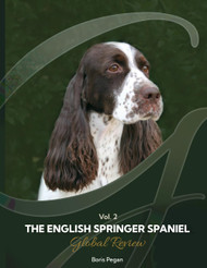 The English Springer Spaniel Global Review Vol.2