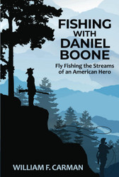 Fishing with Daniel Boone