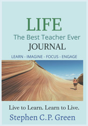 LIFE - The Best Teacher Ever - JOURNAL