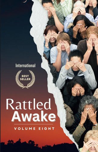 Rattled Awake: Volume Eight