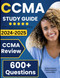 Ccma Study Guide: Latest All-In-One Ccma Review + 600 Practice