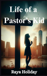 Life of a Pastor's Kid