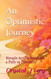 An Optimistic Journey