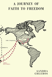 A Journey of Faith to Freedom