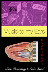 Heart: Music to My Ears (True & Living Kemetic Science)
