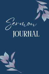 Bethany Bible Church Sermon Journal- Flowers