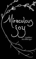 Miraculous Joy: 30 Days To Help You Find Joy In All Seasons