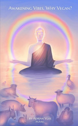 Awakening Vibes Why Vegan?