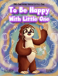 To Be Happy With Little One