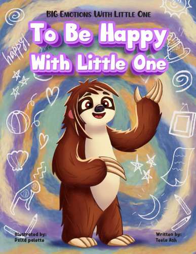 To Be Happy With Little One