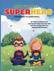 Mindfulness Superhero