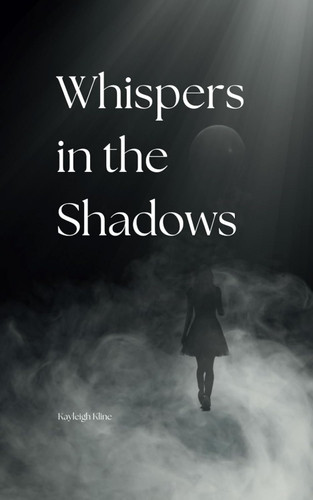 Whispers in the Shadows