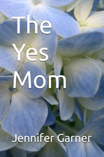 The Yes Mom