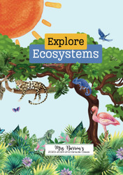 Explore Ecosystems: A Second Grade Science Project