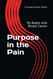 Purpose in the Pain: My Battle with Breast Cancer