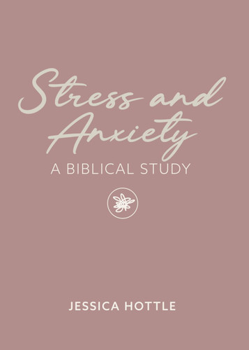 Biblical Study on Stress and Anxiety