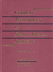 Current Techniques In Small Animal Surgery