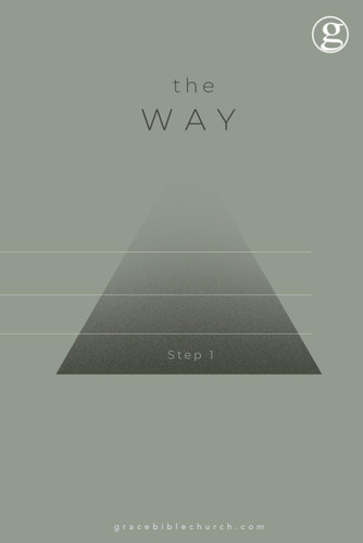 The Way Step 1