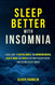 Sleep Better with Insomnia