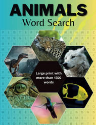 Animals Word Search: Large Print with 1300+ Words and illustrations