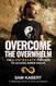 Overcome The Overwhelm: The 6-Step B.R.E.A.T.H. Process to Access