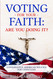 Voting For Your Faith: Are You Doing It?: Conservative American