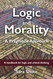 Logic and Morality: A Pragmatic Approach
