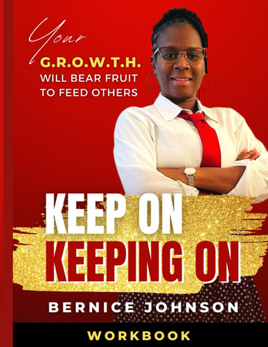 Keep On Keeping On: Workbook