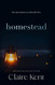 Homestead (Kindled)
