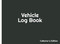 Vehicle Log Book Collector's Edition: Record up to Five