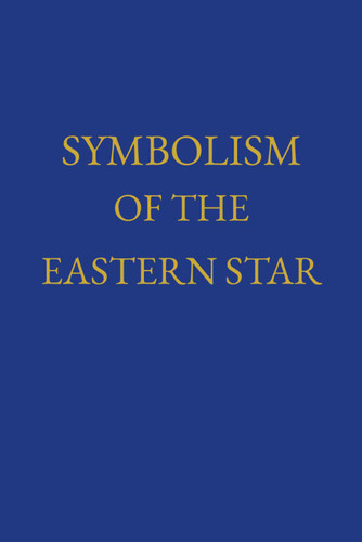 Symbolism of the Eastern Star
