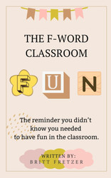 The F-Word Classroom