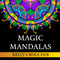 Magic Mandalas