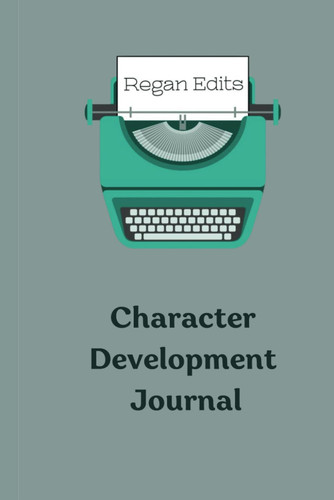 Character Development Journal