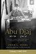 Abu Djaj: Volume 1 The Jewish Intelligence Agent in British Palestine