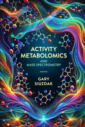 Activity Metabolomics and Mass Spectrometry