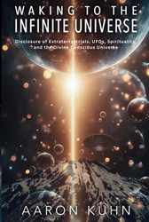 Waking to the Infinite Universe