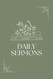 Daily Sermon Journal: Inspirations and Ink.