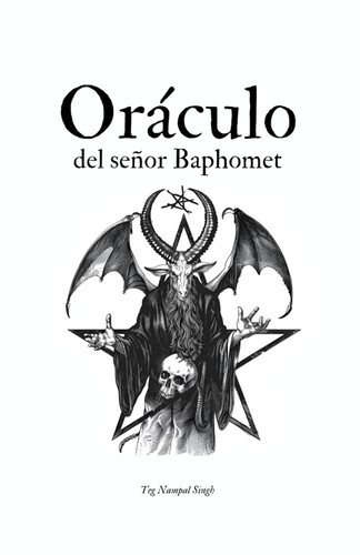 Oraculo del seoor Baphomet (Spanish Edition)