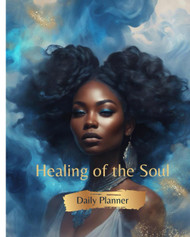 Healing of The Soul: Daily Planner