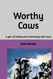 Worthy Caws: A year of healing and communing with crows