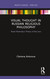 Visual Thought in Russian Religious Philosophy: Pavel Florensky's