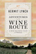 Adventures on the Wine Route: A Wine Buyer's Tour of France