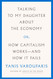 Talking to My Daughter About the Economy: or How Capitalism Works and