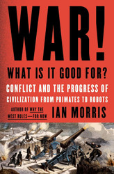 War! What Is It Good For?: Conflict and the Progress of Civilization