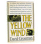 The Yellow Wind: With a New Afterword by the Author