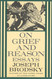 On Grief and Reason: Essays (FSG Classics)