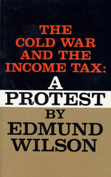 The Cold War and The Income Tax: A Protest