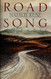 Road Song: A Memoir