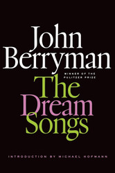 The Dream Songs: Poems (FSG Classics)